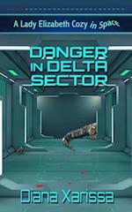 Danger in Delta Sector