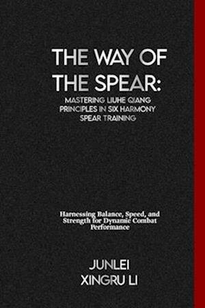 The Way of the Spear