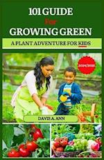 101 Guide for Growing Green 2024/2025