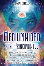 Mediumnidad para principiantes