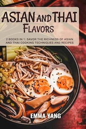 Asian And Thai Flavors