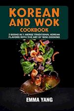 Korean And Wok Cookbook