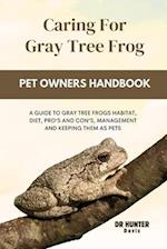Caring for gray tree frog