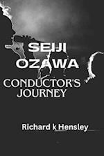 Seiji Ozawa; Conductor's Journey