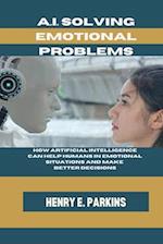 A.I. Solving Emotional Problems