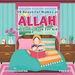 99 Beautiful Names of Allah Part 4 of 4