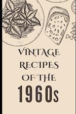 Vintage Recipes of the 1960s