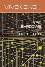 The Shadows of Deception