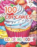 100 Sweet Cupcakes Coloring Book for Adults