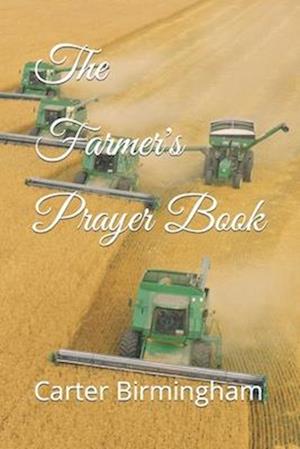 The Farmer's Prayer Book