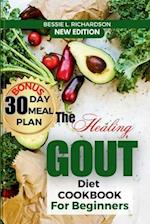 The Healing GOUT DIET Cookbook for Beginners