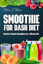 Smoothie for Dash Diet