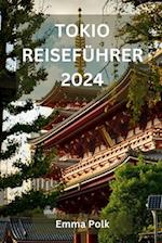 Tokio Reiseführer 2024