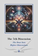The 5th Dimension