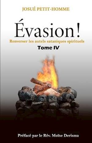 Évasion !