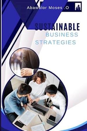 Sustainable Business Strategies