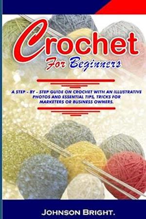 Crochet for Beginners.