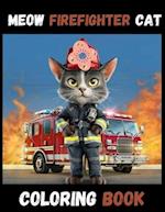 Meow Firefighter Cat Coloring Book