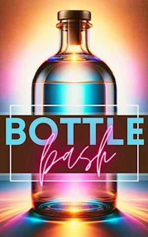 Bottle Bash