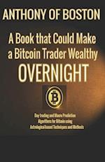 A Book that Could Make a Bitcoin Trader Wealthy Overnight