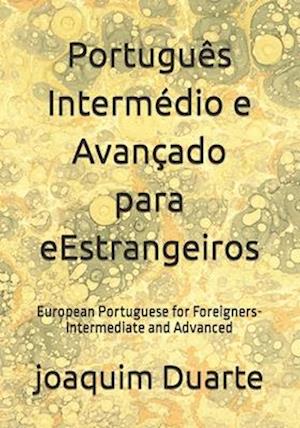 Português Intermédio e Avançado para eEstrangeiros