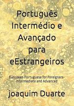 Português Intermédio e Avançado para eEstrangeiros