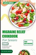 Migraine Relief Cookbook for Seniors