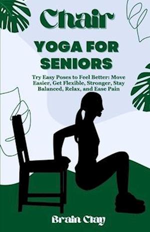 Chair yoga for seniors