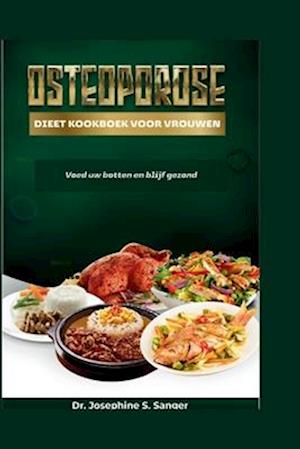 Osteoporose Dieet Kookboek voor vrouwen