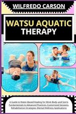 Watsu Aquatic Therapy