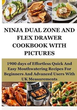 Ninja Dual Zone and Flex Drawer Cookbook with Pictures