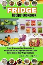 The Fridge Recipe Cookbook