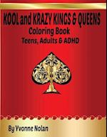 KOOL and KRAZY KINGS & QUEENS