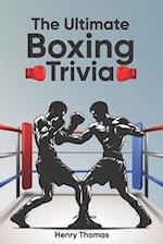 The Ultimate Boxing Trivia