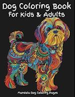 Dog Coloring Book For Kids & Adults