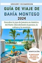 Guía De Viaje De Bahía Montego 2024