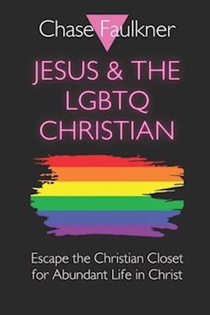 Jesus & the LGBTQ Christian