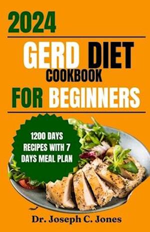 Gerd diet cookbook for beginners 2024