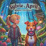 Sylvie and April's Magical Adventure