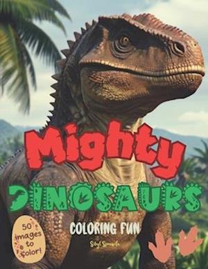 Mighty Dinosaurs Coloring Fun!