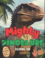 Mighty Dinosaurs Coloring Fun!