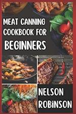 Meat Canning Cookbook for Beginners