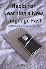 Hacks For Learning A New Language Fast
