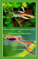 Comprehensive Breeding Guide on Endlers Livebearer