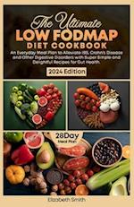 The Ultimate Fodmap Diet Cookbook