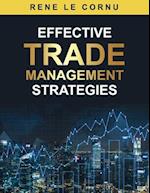 Effective Trade Management Strategies