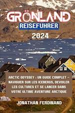 Grönland Reiseführer 2024