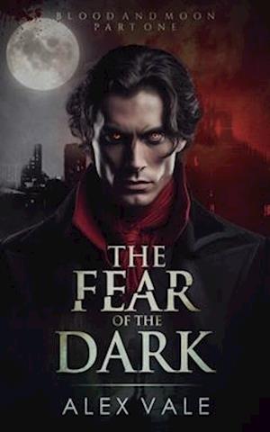 The Fear of the Dark