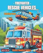 Firefighter Rescue Vehicles