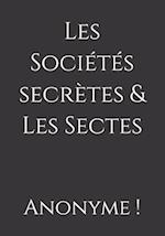 Les Sociétés secrètes & Les Sectes
